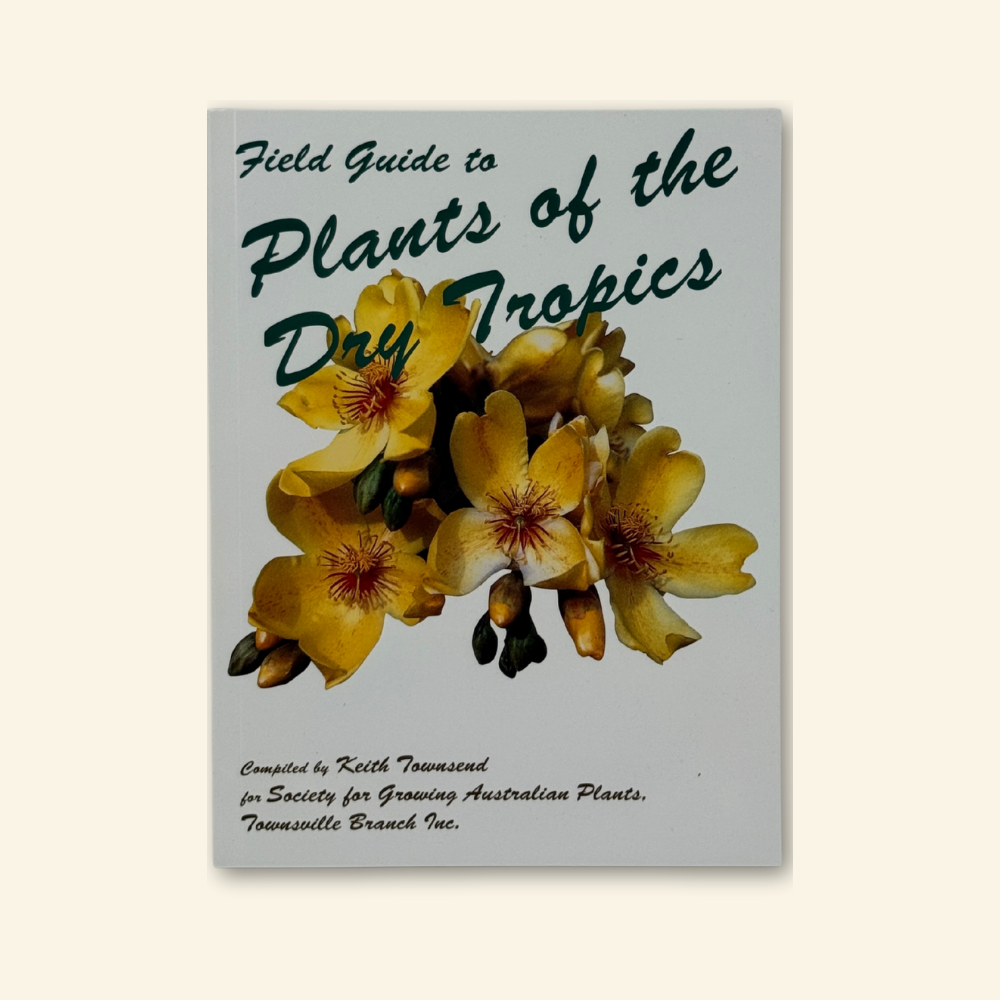 Field Guide to Plants of the Dry Tropics