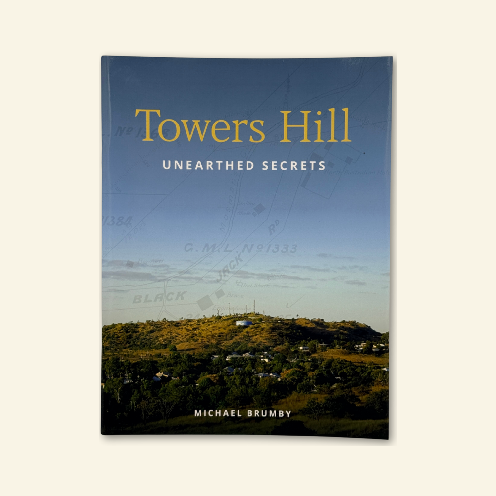 Towers Hill Unearthed Secrets