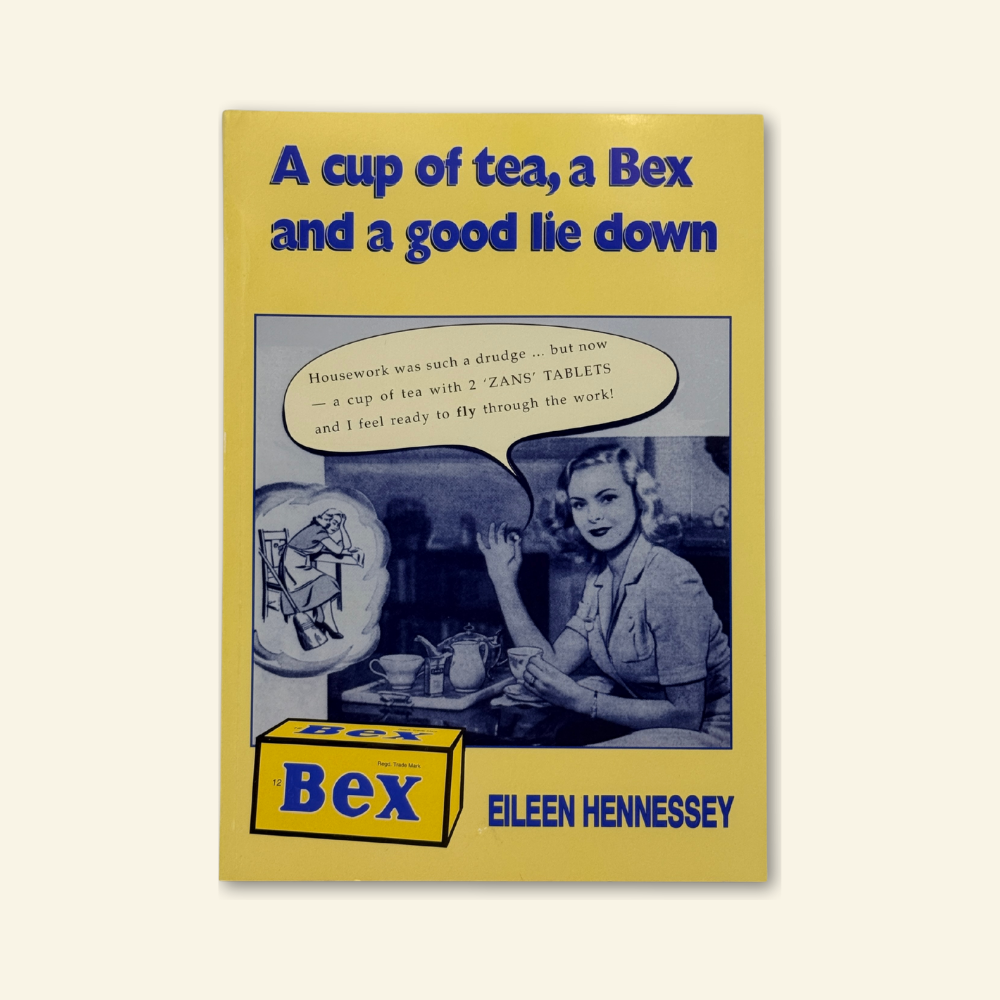 A Cup of Tea, a Bex and a Good Lie Down